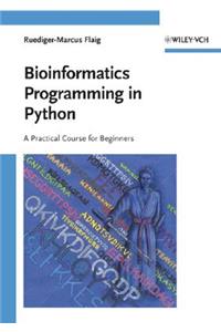 Bioinformatics Programming in Python