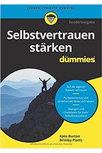 Selbstvertrauen stärken für Dummies 2e