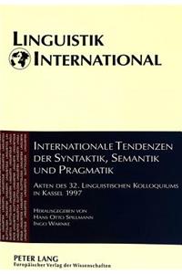 Internationale Tendenzen der Syntaktik, Semantik und Pragmatik