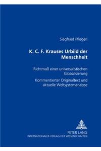K. C. F. Krauses Urbild Der Menschheit