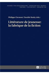 Littérature de Jeunesse: La Fabrique de la Fiction