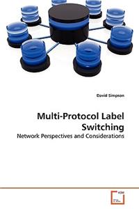 Multi-Protocol Label Switching