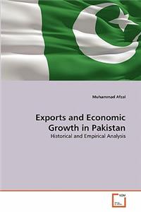 Exports and Economic Growth in Pakistan