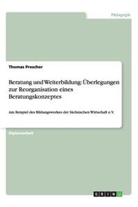 Beratung und Weiterbildung