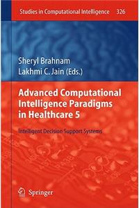 Advanced Computational Intelligence Paradigms in Healthcare 5