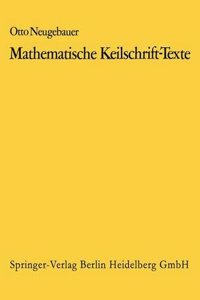 Mathematische Keilschrift-Texte/Mathematical Cuneiform Texts