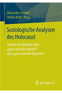 Soziologische Analysen Des Holocaust