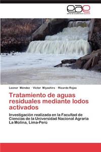 Tratamiento de Aguas Residuales Mediante Lodos Activados