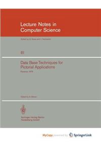 Data Base Techniques for Pictorial Application
