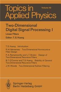 Two-Dimensional Digital Signal Processing I