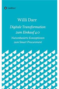 Digitale Transformation zum Einkauf 4.0