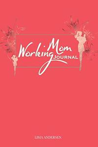 Working Mom Journal