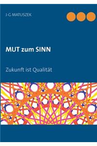 MUT zum SINN