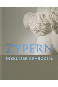 Zypern Insel der Aphrodite