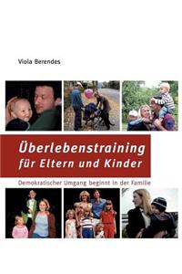 Überlebenstraining für Eltern und Kinder