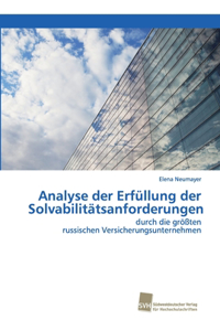 Analyse der Erfüllung der Solvabilitätsanforderungen