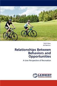 Relationships Between Behaviors and Opportunities