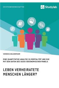 Leben verheiratete Menschen länger? Die Zusammenhänge zwischen Familienstand und Gesundheit