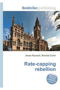 Rate-Capping Rebellion