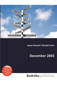 December 2003