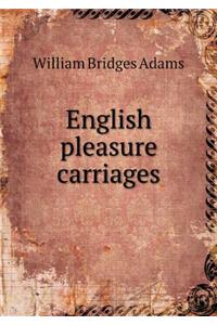 English Pleasure Carriages