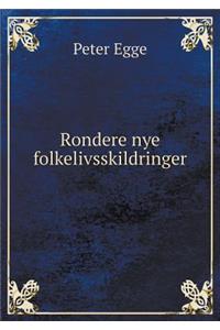 Rondere Nye Folkelivsskildringer