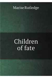 Children of Fate