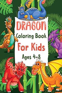 Whimsical Dragon Coloring Book For Kids Ages 4-8