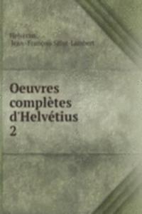 Oeuvres completes d'Helvetius