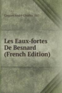Les Eaux-fortes De Besnard (French Edition)