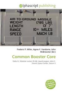 Common Booster Core