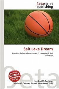 Salt Lake Dream