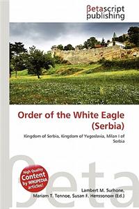 Order of the White Eagle (Serbia)