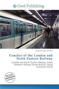 Coaches of the London and North Eastern Railway