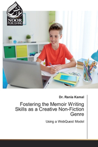 Fostering the Memoir Writing Skills as a Creative Non-Fiction Genre
