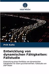 Entwicklung von dynamischen Fähigkeiten