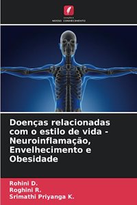 Doenças relacionadas com o estilo de vida - Neuroinflamação, Envelhecimento e Obesidade