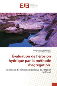 Évaluation de l'érosion hydrique par la méthode d'agrégation