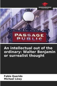 intellectual out of the ordinary