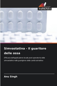 Simvastatina - Il guaritore delle ossa