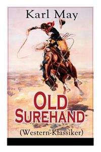 Old Surehand (Western-Klassiker)