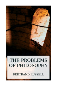 Problems of Philosophy