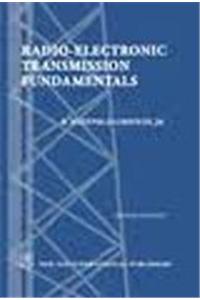 Radio-Electronic Transmission Fundamentals