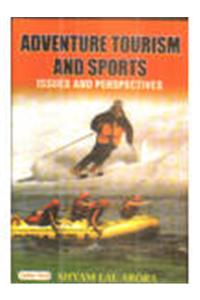 Adventure Tourism And Sports