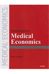 Introduction to Medical Economics