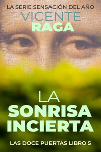 sonrisa incierta