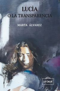 Lucía o la transparencia