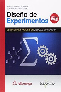 DISENO DE EXPERIMENTOS. ESTRATEGIAS Y ANALISIS EN CIENCIAS E INGENIERIAS