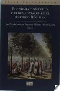 Economia Domestica y Redes Sociales En El Antiguo Regimen