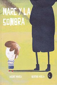 Marc y la sombra